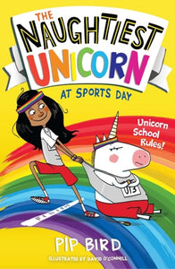 The Naughtiest Unicorn at Sports Day : Book 2-9781405294799