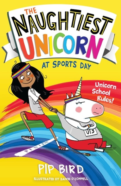 The Naughtiest Unicorn at Sports Day : Book 2-9781405294799