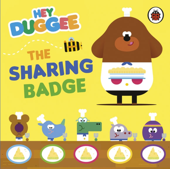 Hey Duggee: The Sharing Badge-9781405950763
