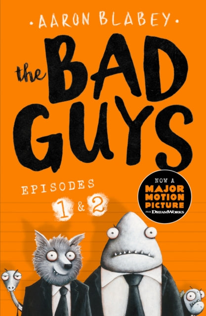 The Bad Guys:Episodes 1 and 2 : 1-9781407186818