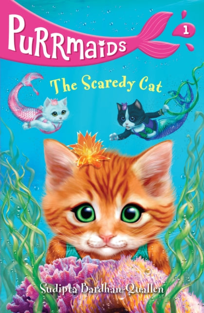 Purrmaids 1: The Scaredy Cat : 1-9781407192567