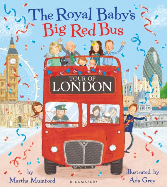 The Royal Baby's Big Red Bus Tour of London-9781408868966