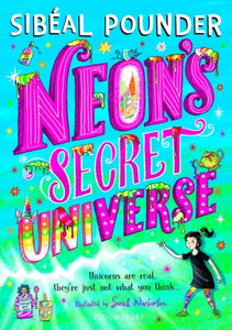 Neon's Secret Universe-9781408894149