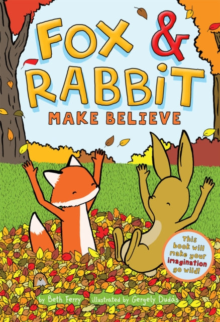 Fox & Rabbit Make Believe (Fox & Rabbit Book #2)-9781419749728