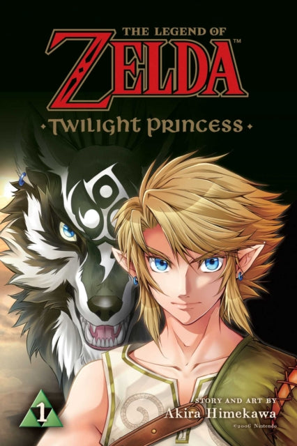 The Legend of Zelda: Twilight Princess, Vol. 1 : 1-9781421593470