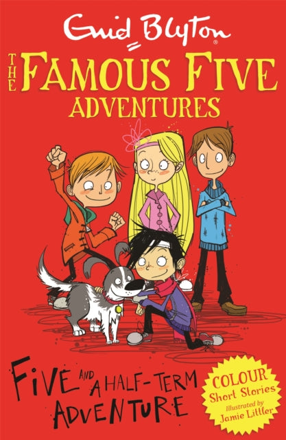 Famous Five Colour Short Stories: Five and a Half-Term Adventure-9781444916256