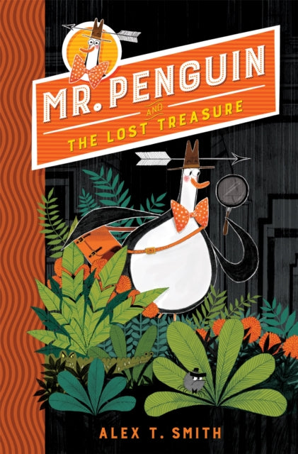 Mr Penguin and the Lost Treasure : Book 1-9781444932072
