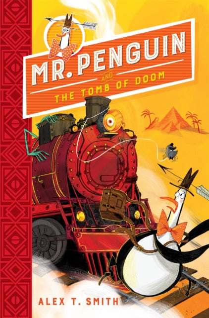 Mr Penguin and the Tomb of Doom : Book 4-9781444944600