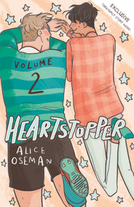 Heartstopper Volume Two : The million-copy bestselling series coming soon to Netflix!-9781444951400