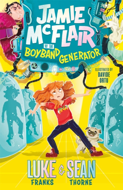 Jamie McFlair Vs The Boyband Generator : Book 1-9781444956023