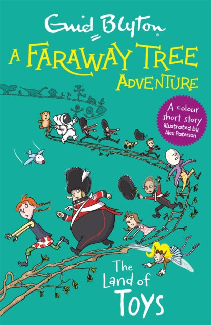 A Faraway Tree Adventure: The Land of Toys : Colour Short Stories-9781444959901