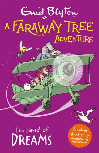A Faraway Tree Adventure: The Land of Dreams : Colour Short Stories-9781444959918