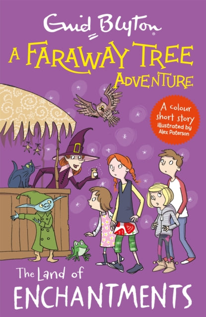 A Faraway Tree Adventure: The Land of Enchantments : Colour Short Stories-9781444959925