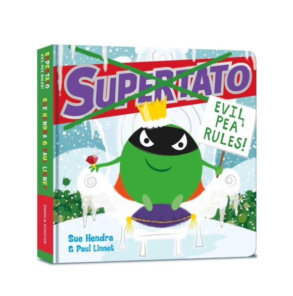 Supertato: Evil Pea Rules : A Supertato Adventure!-9781471187155