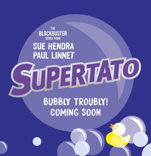 Supertato: Bubbly Troubly-9781471189210