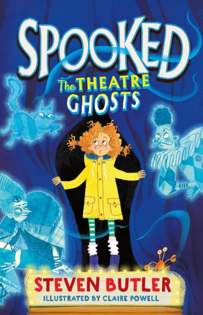 Spooked: The Theatre Ghosts : 1-9781471199233