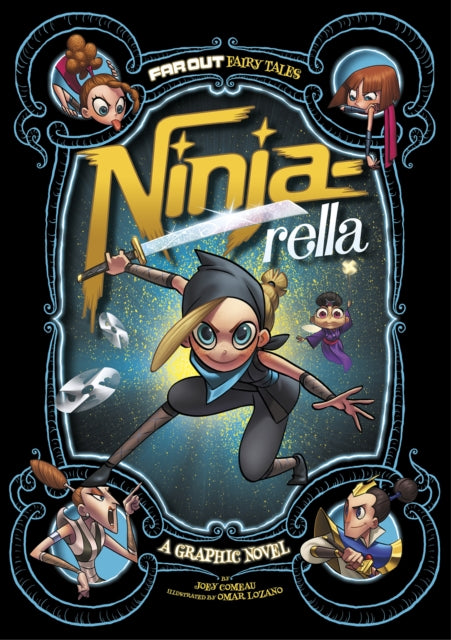 Ninja-rella : A Graphic Novel-9781474710251