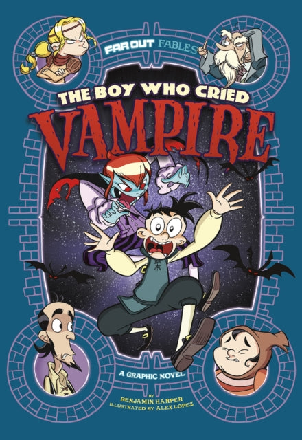 The Boy Who Cried Vampire : A Graphic Novel-9781474750318