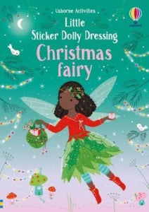 Little Sticker Dolly Dressing Christmas Fairy-9781474999229