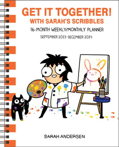 Sarah's Scribbles 16-Month 2023-2024 Weekly/Monthly Planner Calendar : Get It Together!-9781524880026