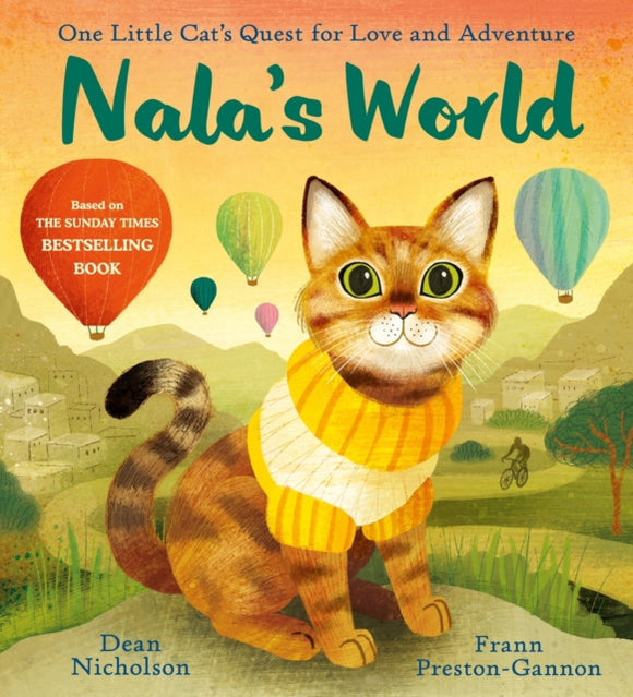 Nala's World : One Little Cat's Quest for Love and Adventure-9781526364739
