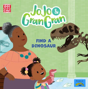 JoJo & Gran Gran: Find a Dinosaur-9781526383723