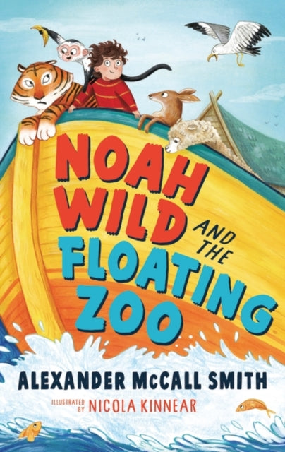 Noah Wild and the Floating Zoo-9781526605559