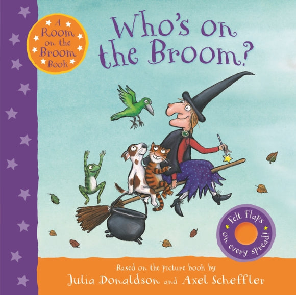Who's on the Broom? : A Room on the Broom Book-9781529046489