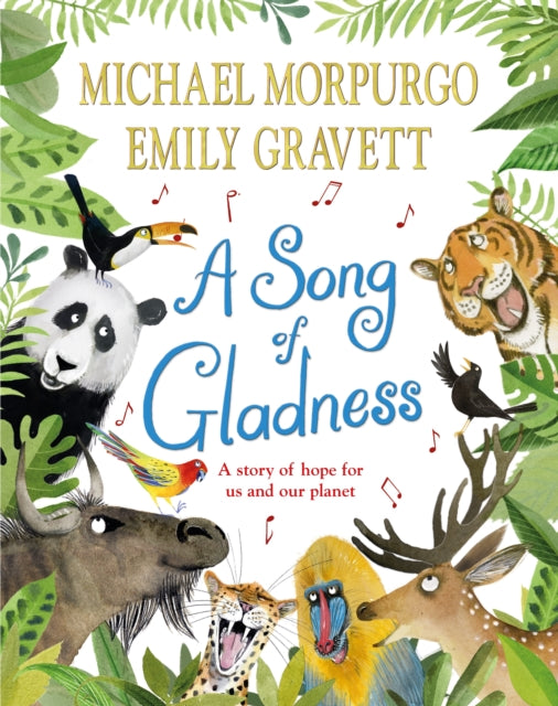 A Song of Gladness : A Story of Hope for Us and Our Planet-9781529063325