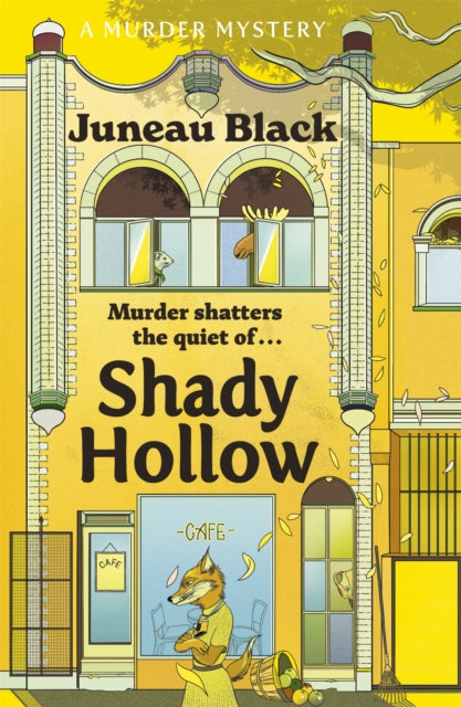 Shady Hollow : The first in a cosy murder series of 'rare and sinister charm'-9781529399547