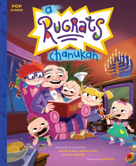 A Rugrats Chanukah : The Classic Illustrated Storybook-9781683692881