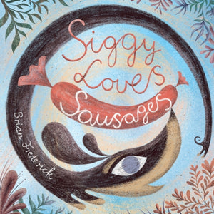 Siggy Loves Sausages-9781739906412