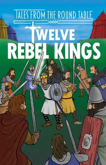 Twelve Rebel Kings (Easy Classics)-9781782265078