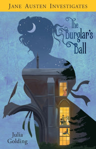 Jane Austen Investigates : The Burglar's Ball-9781782643456