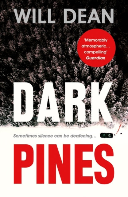 Dark Pines: 'The tension is unrelenting, and I can't wait for Tuva's next outing.' - Val McDermid : 1-9781786073853
