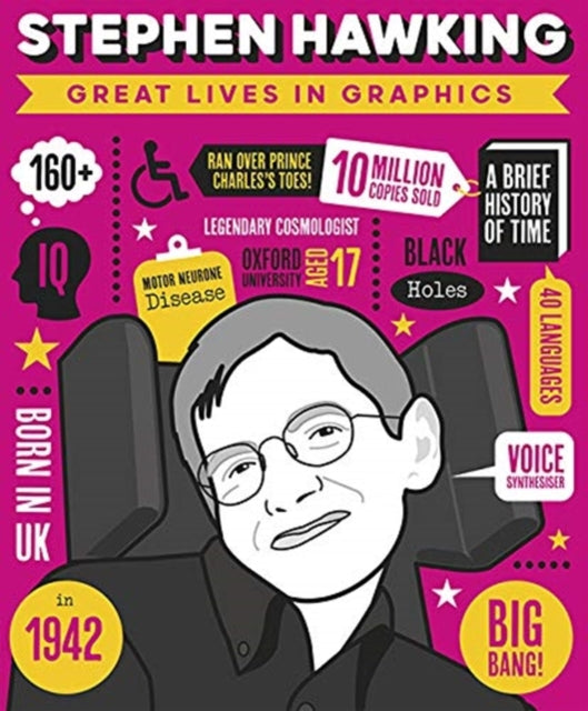 Great Lives in Graphics: Stephen Hawking-9781787080645