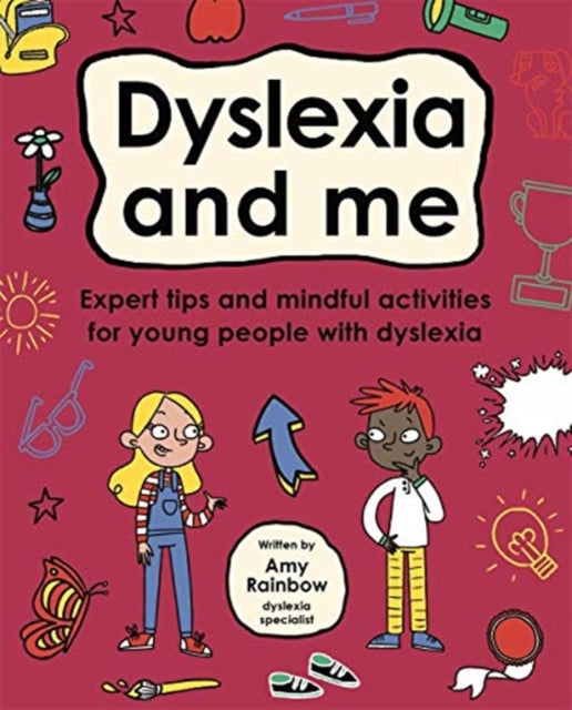 Dyslexia and Me (Mindful Kids)-9781787415362