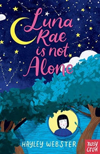 Luna Rae is Not Alone-9781788006040