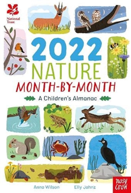 National Trust: 2022 Nature Month-By-Month: A Children's Almanac-9781788009942