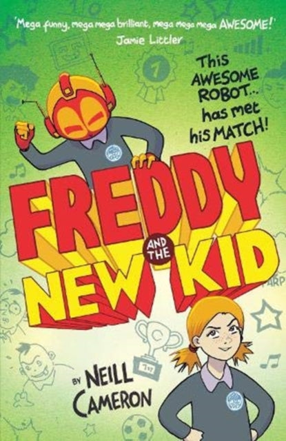 Freddy and the New Kid-9781788451642