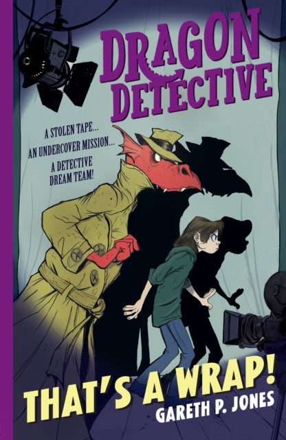 Dragon Detective: That's A Wrap! : 4-9781788952286
