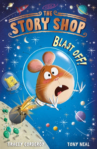 The Story Shop: Blast Off! : 1-9781788953252