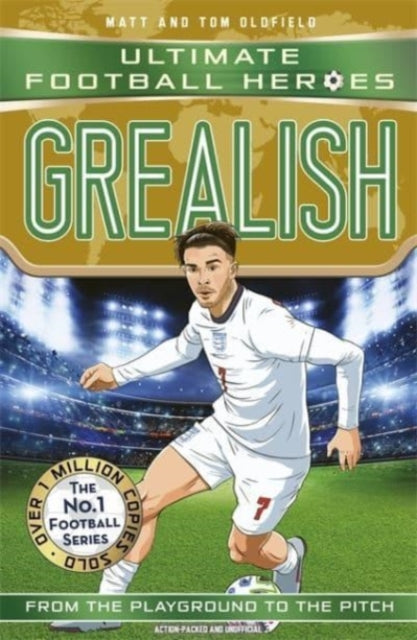 Grealish (Ultimate Football Heroes - the No.1 football series) : Collect them all!-9781789464764