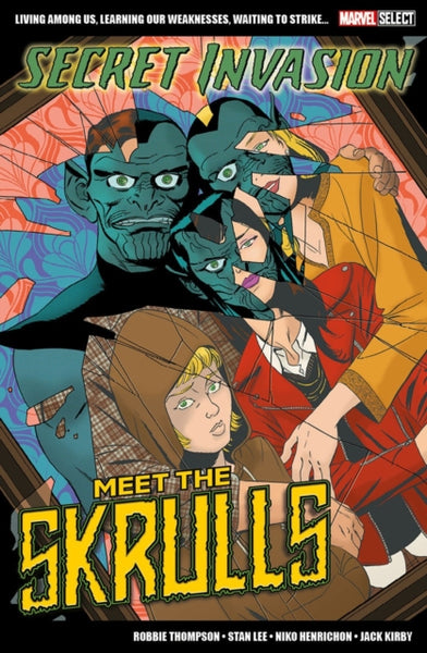 Select　Invasion:　Secret　–　Meet　Skrulls　The　Marvel　BForButterflyBooks