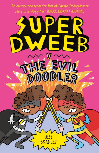 Super Dweeb v. the Evil Doodler-9781838574727