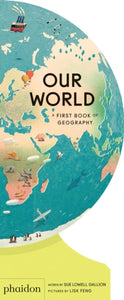 Our World : A First Book of Geography-9781838660819