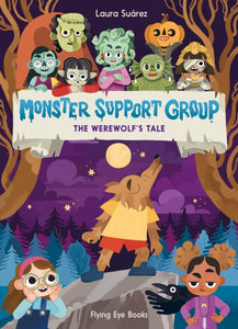Monster Support Group: The Werewolf's Tale-9781838740894