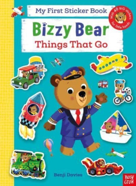 Bizzy Bear: My First Sticker Book Things That Go-9781839948060