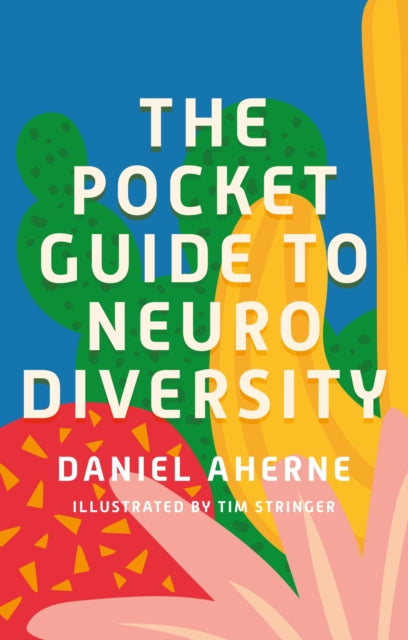 The Pocket Guide to Neurodiversity-9781839970146