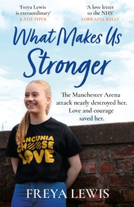 What Makes Us Stronger-9781841883489